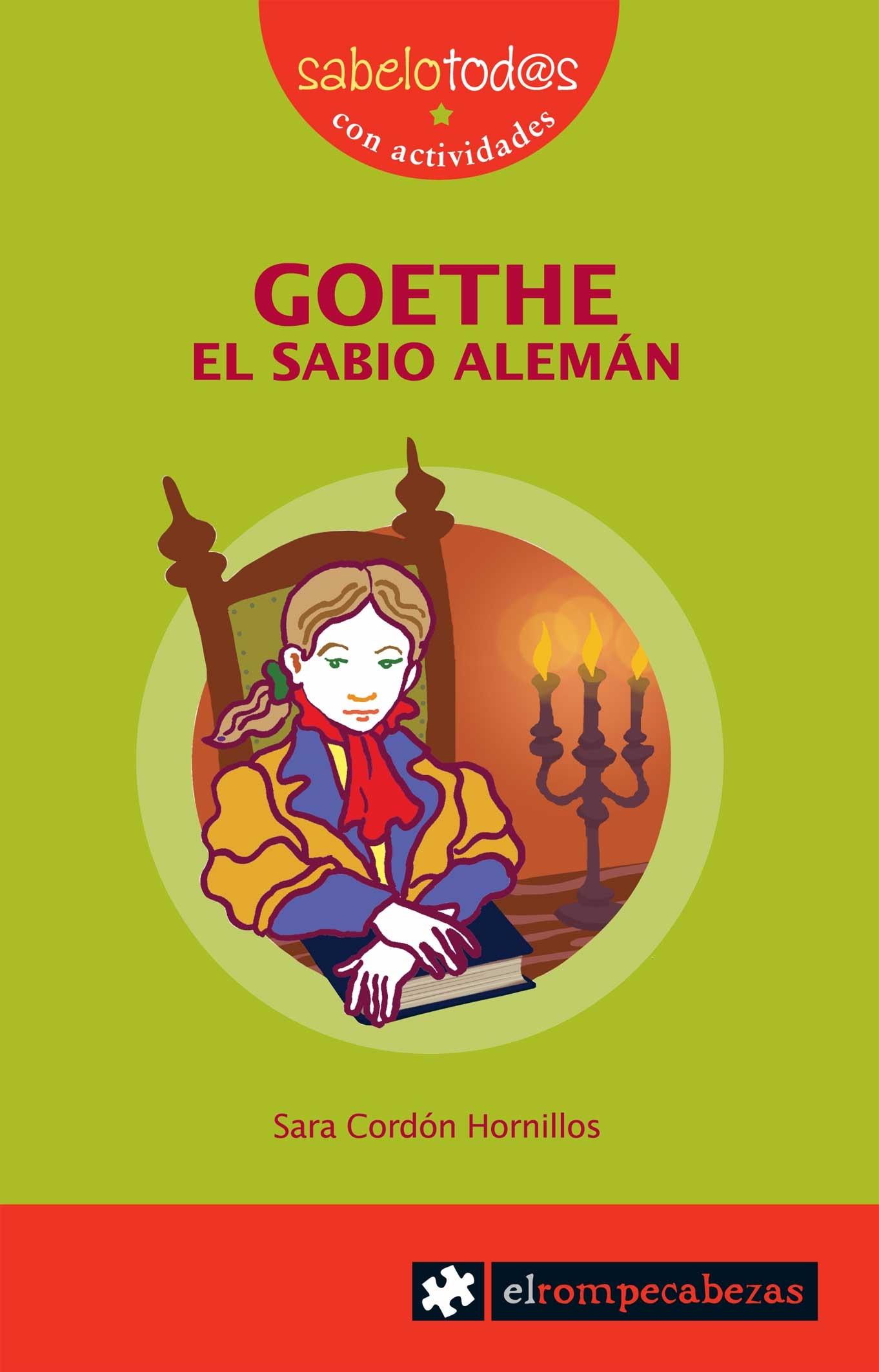 GOETHE, EL SABIO ALEMAN