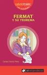 FERMAT Y SU TEOREMA. 