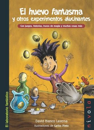 HUEVO FANTASMA Y OTROS EXPERIMENTOS ALUCINANTES. 