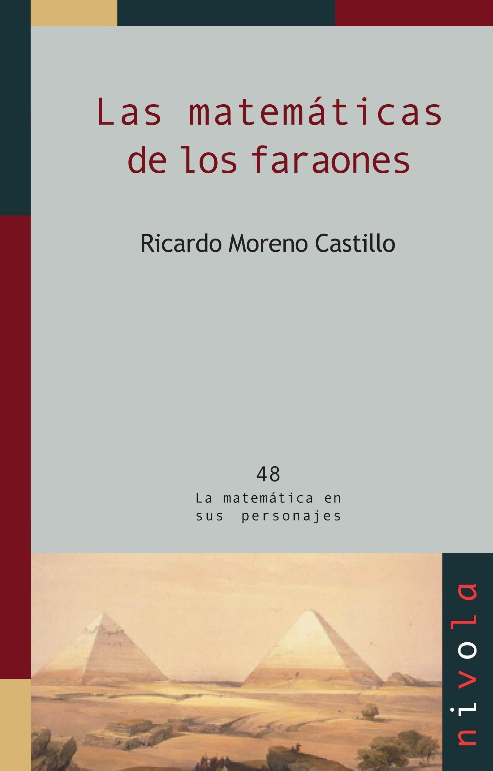 MATEMATICAS DE LOS FARAONES, LAS. 