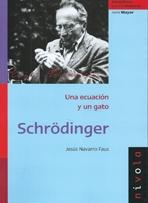 SCHRODINGER. UNA ECUACION Y UN GATO