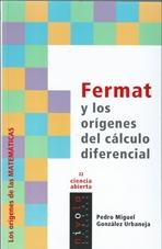 FERMAT Y LOS ORIGENES DEL CALCULO DIFERENCIAL. 