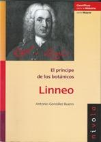 LINNEO. EL PRINCIPE DE LOS BOTANICOS. 