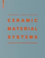 CERAMIC MATERIAL SYSTEMS