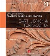 PRACTICAL BUILDING CONSERVATION, 2 VOLS. EARTH, BRICK AND TERRACOTTA. 