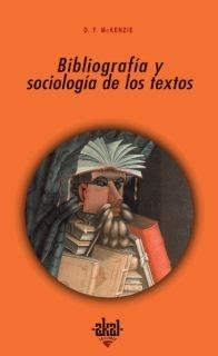 BIBLIOGRAFÍA Y SOCIOLOGÍA DE LOS TEXTOS