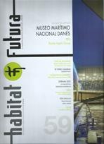 HABITAT FUTURA Nº 59. MUSEO MARITIMO NACIONAL DANES. BIG