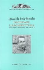 DECIFRARE L'ARCHITETTURA. INSCRIPCIONES DEL XX SECOLO