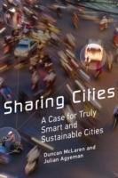 SHARING CITIES. A CASE FOR TRULY SMART AND SUSTAINABLE CITIES. 