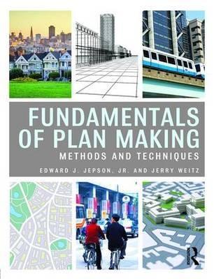 FUNDAMENTALS OF PLAN MAKING. METHODS AND TECHNIQUES. 