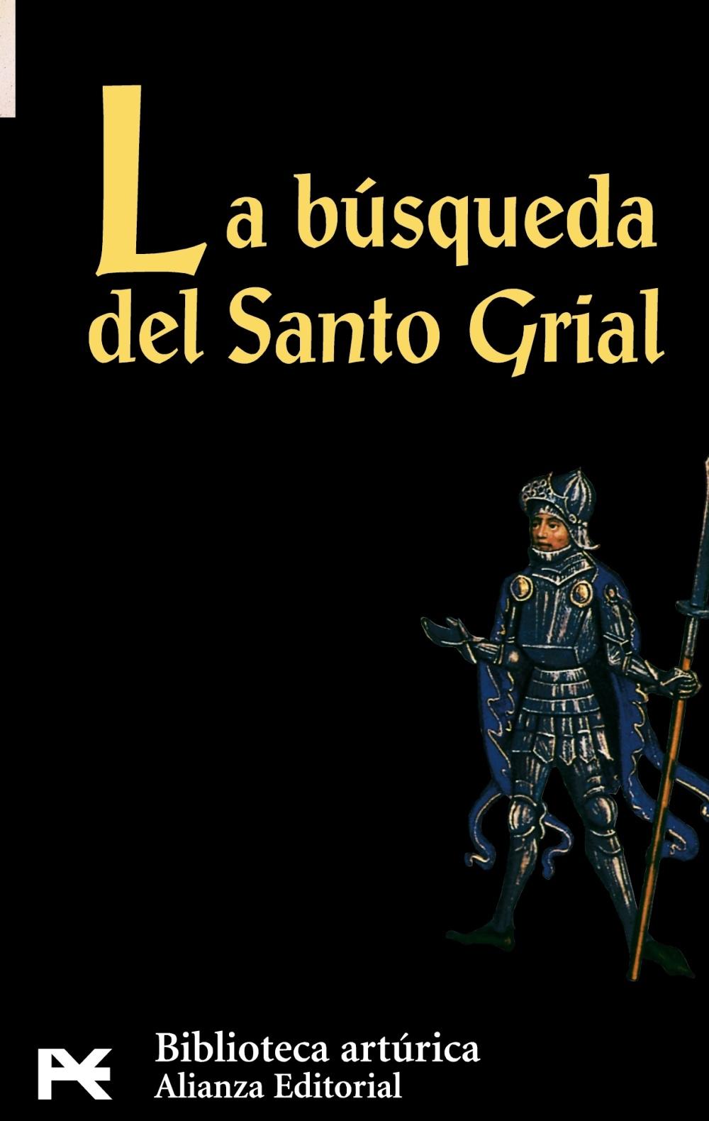 BUSQUEDA DEL SANTO GRIAL, LA