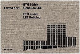 KAZI: FAWARD KAZI. ETH ZURICH BUILDING LEE