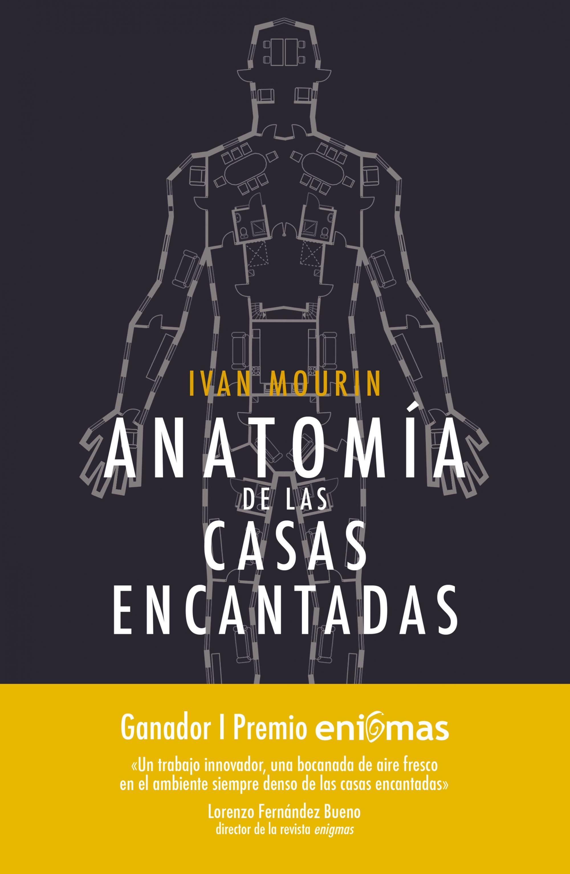 ANATOMÍA DE LAS CASAS ENCANTADAS. 