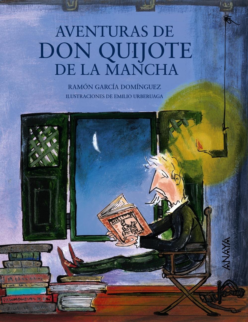AVENTURAS DE DON QUIJOTE DE LA MANCHA.