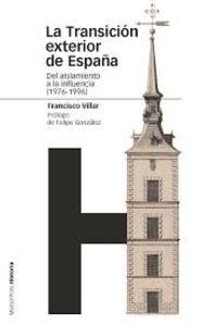 TRANSICION EXTERIOR DE ESPAÑA, LA
