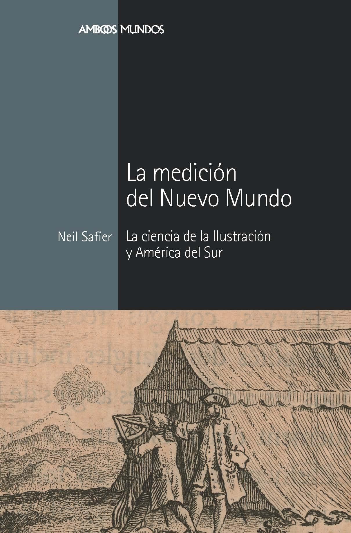 MEDICION DEL NUEVO MUNDO, LA