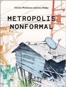 METROPOLIS NONFORMAL. 