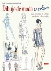 DIBUJO DE MODA CREATIVO "GUÍA COMPLETA DE ESTILOS DE DISEÑO E ILUSTRACIÓN". 