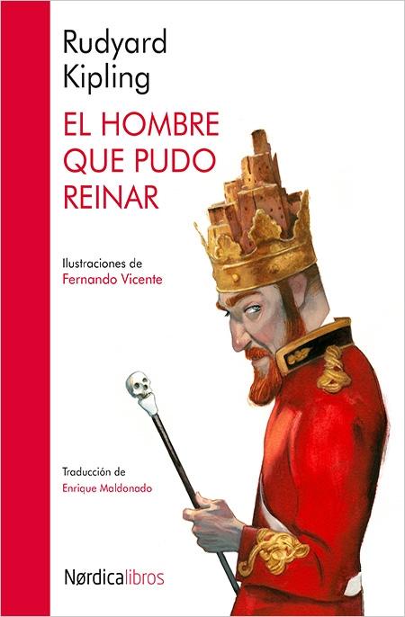 HOMBRE QUE PUDO REINAR, EL