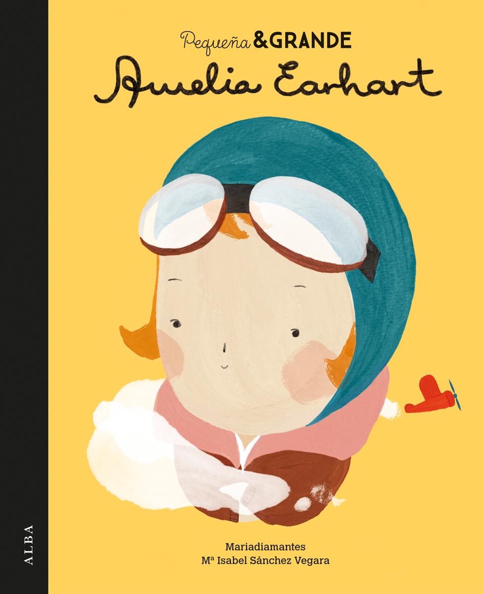 PEQUEÑA & GRANDE AMELIA EARHART. 