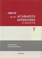 ABECE DE LOS ACABADOS INTERIORES EN ARQUITECTURA. 7