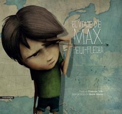 VIAJE DE MAX PELO- FLECHA, EL