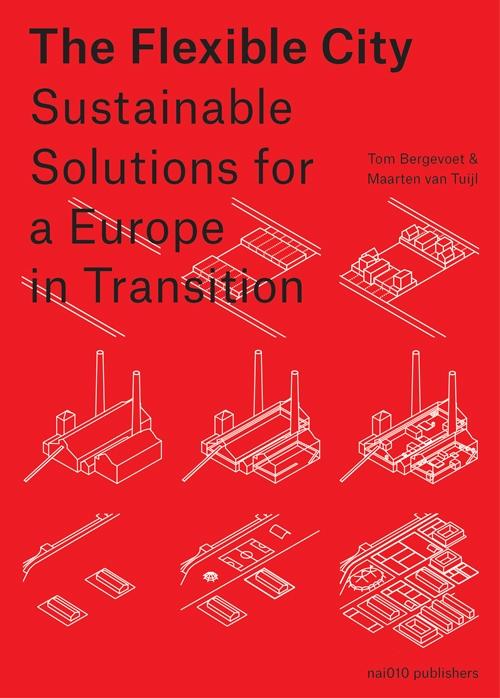 FLEXIBLE CITY. SUSTAINABLE SOLUTIONS FOR A EUROPE IN TRANSITION.