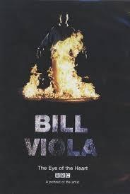 VIOLA: BILL VIOLA. THE EYE OF THE HEART (DVD)