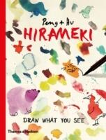 HIRAMEKI. DRAW WHAT YOU SEE. 