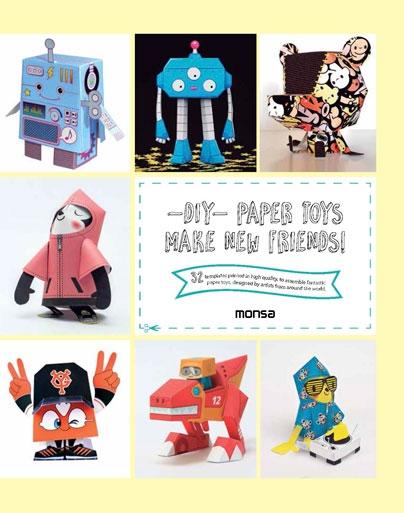 DIY- PAPER TOYS. MAKE NEW FRIENDS!