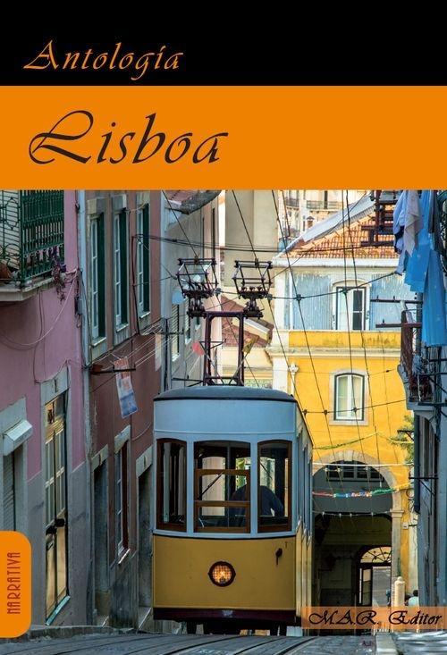 LISBOA "ANTOLOGÍA DE RELATOS DE VIAJES.". 