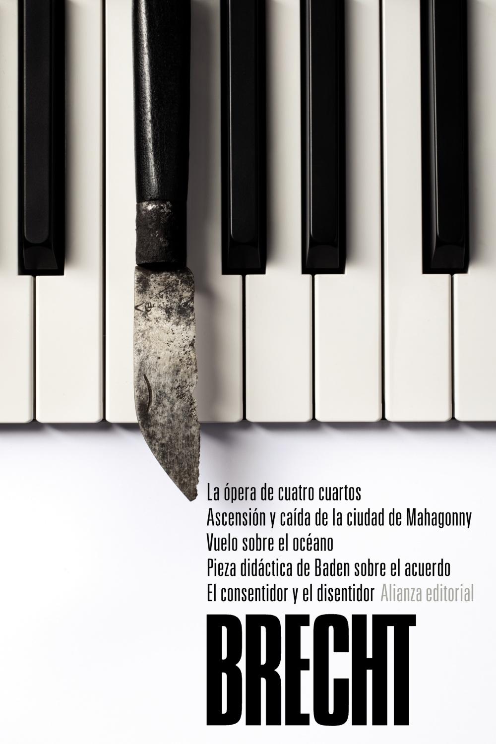 OPERA DE CUATRO CUARTOS, LA / ASCENSION Y CAIDA DE LA CIUDAD DE MAHAGONNY ... "TEATRO COMPLETO, 3"