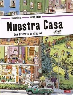 NUESTRA CASA "UNA HISTORIA EN DIBUJOS"