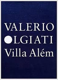 VALERIO OLGIATI: VILLA ALÉM. 