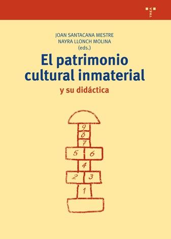 PATRIMONIO CULTURAL INMATERIAL Y SU DIDÁCTICA, EL