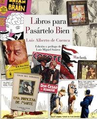 LIBROS PARA PASARTELO BIEN. 