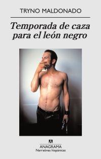 TEMPORADA DE CAZA PARA EL LEON NEGRO