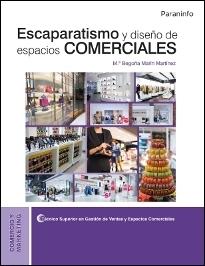 ESCAPARATISMO Y DISEÑO DE ESPACIOS COMERCIALES