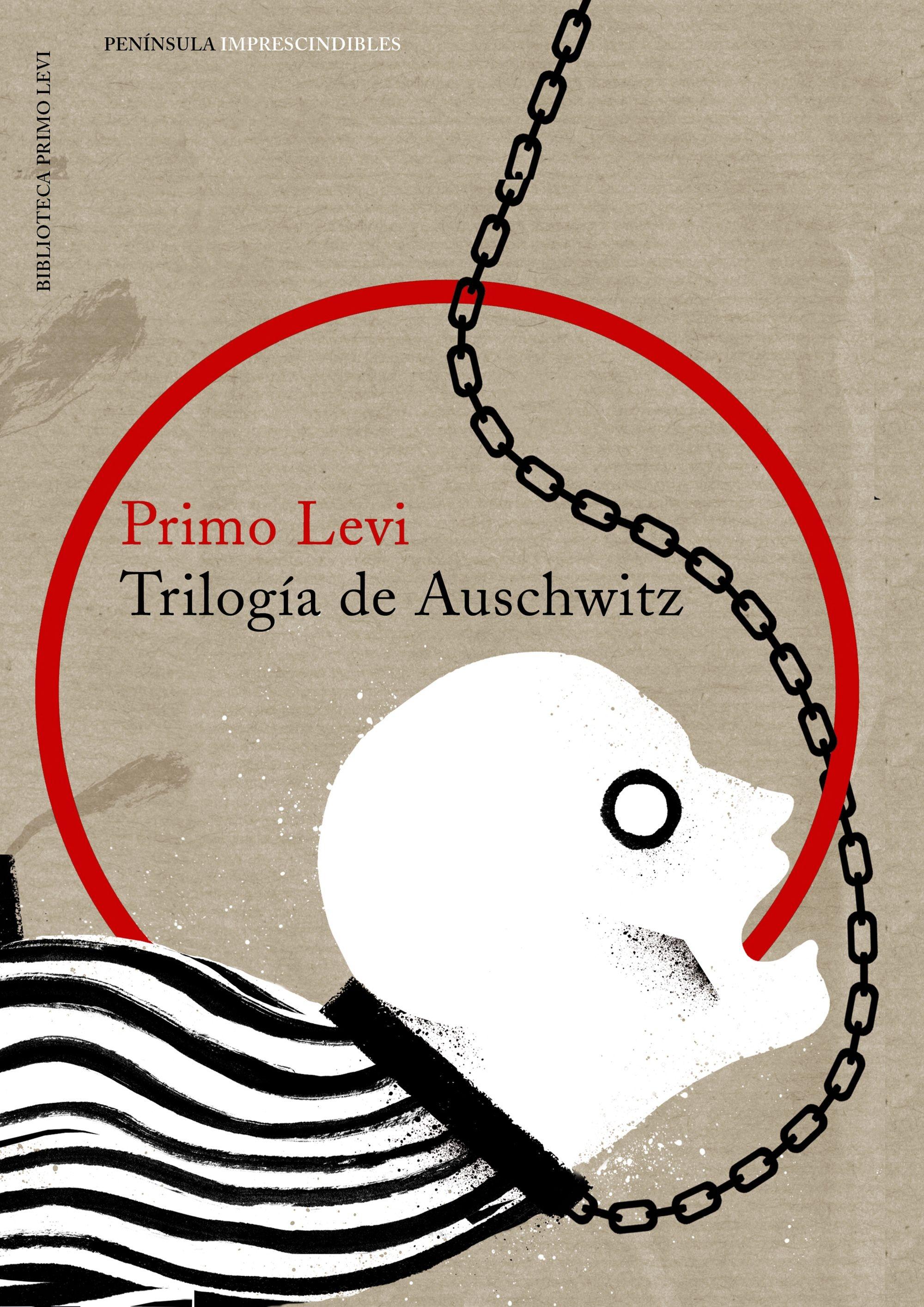 TRILOGIA DE AUSCHWITZ.
