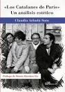 CATALANES DE PARÍS: UN ANÁLISIS ESTÉTICO, LOS
