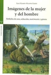 IMÁGENES DE LA MUJER Y DEL HOMBRE "SÍMBOLOS DE SEXO, SEDUCCIÓN, MATRIMONIO Y GÉNERO". 