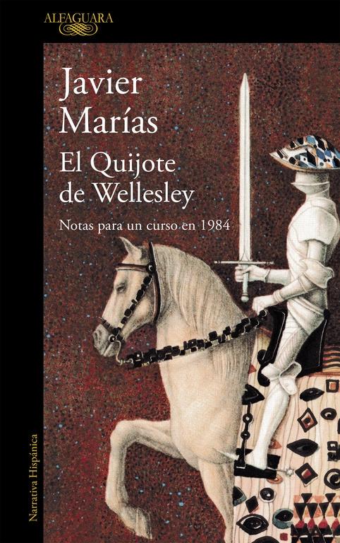 QUIJOTE DE WELLESLEY, EL "NOTAS PARA UN CURSO EN 1984"