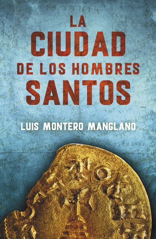 CIUDAD DE LOS HOMBRES SANTOS, LA. 