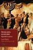 HISTORIA JUDÍA, RELIGIÓN JUDÍA "EL PESO DE TRES MIL AÑOS". 