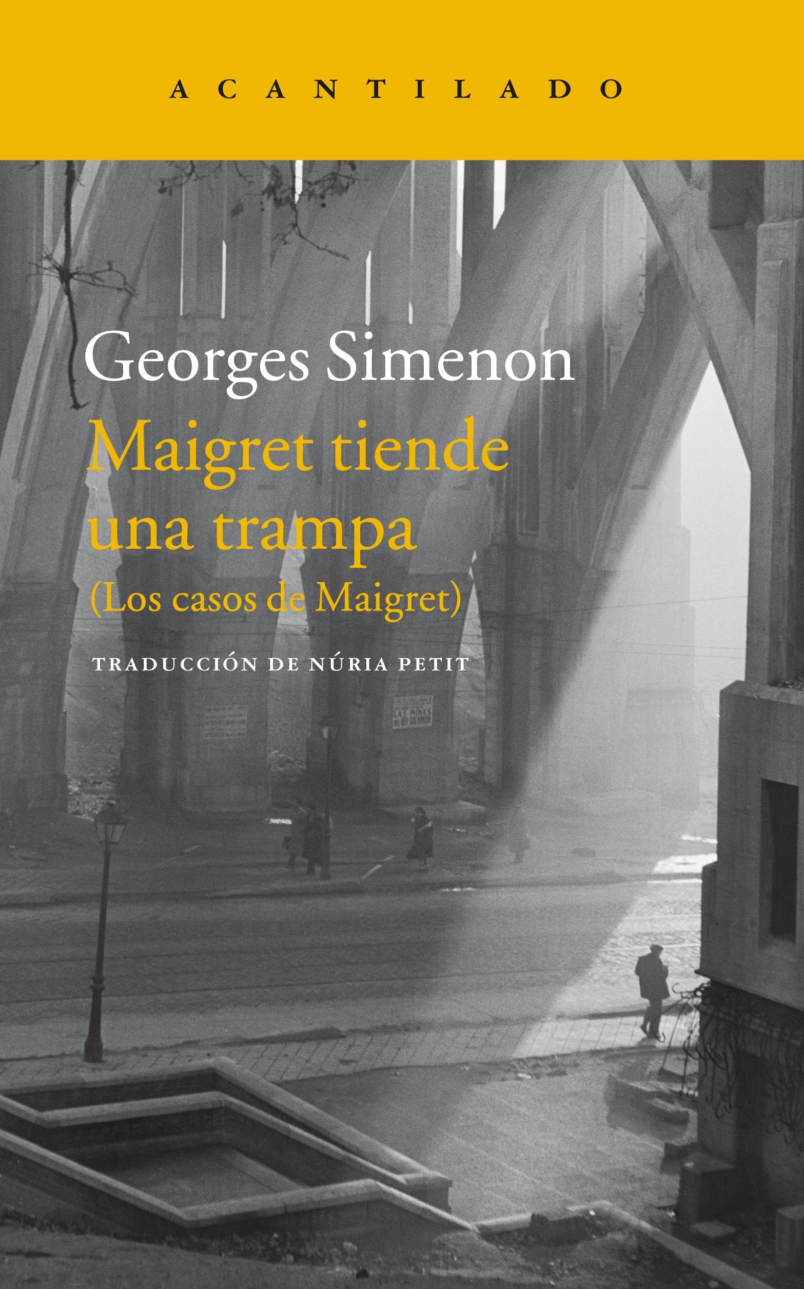 MAIGRET TIENDE UNA TRAMPA "(LOS CASOS DE MAIGRET)"