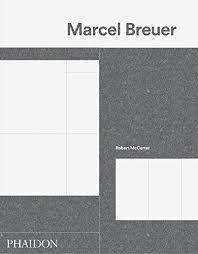 BREUER: MARCEL BREUER.