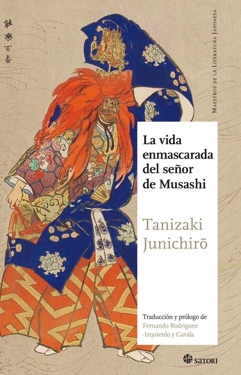 VIDA ENMASCARADA DEL SEÑOR MUSASHI, LA