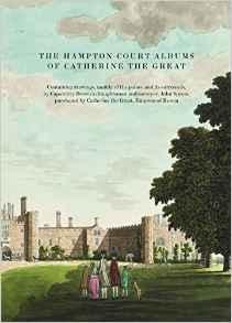 HAMPTON COURT ALBUM OF CATHERINE THE GREAT, THE