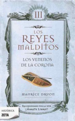 VENENOS DE LA CORONA, LOS. LOS REYES MALDITOS III