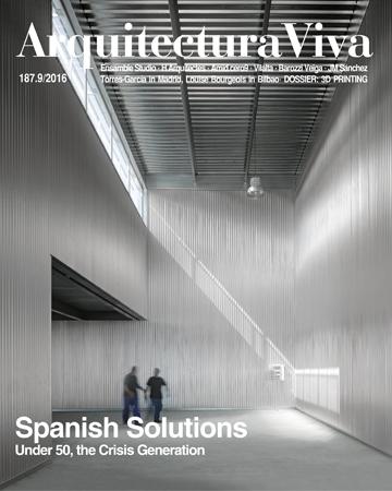 ARQUITECTURA VIVA Nº 187   SPANISH SOLUTIONS  UNDER 50, THE CRISIS GENERATION. 